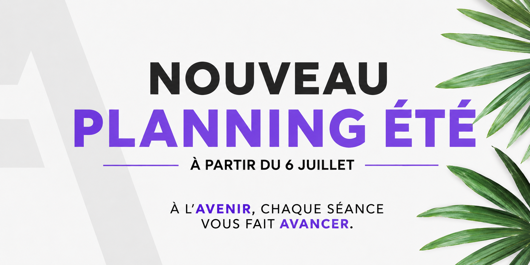 Nouveau planning d'été Avenir Fitness Langon à partir du 6 juillet 2026